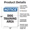 Signmission Dog Training Area, 12 in W x Rectangle, Plastic OS-2PACK-NS-P-1218-V-11435 - alternate 4
